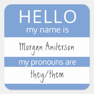 Pegatina Cuadrada Personalizado HOLA Mi Nombre Pronouns Es Badge
