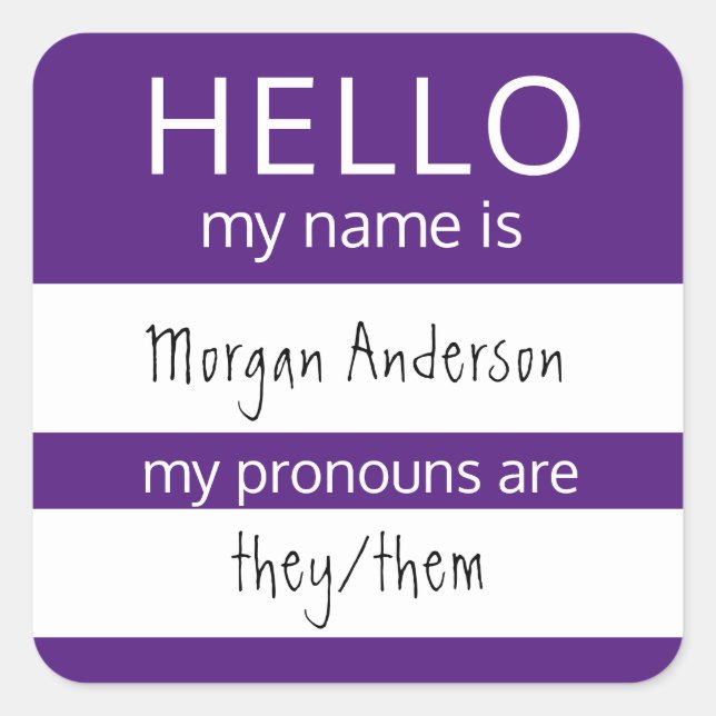Pegatina Cuadrada Personalizado HOLA Mi Nombre Pronouns Es Badge (Anverso)