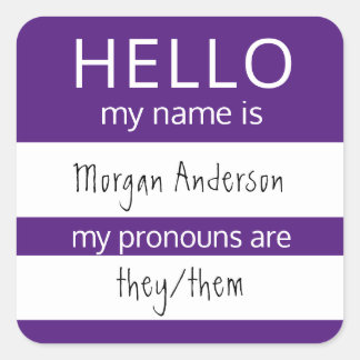 Pegatina Cuadrada Personalizado HOLA Mi Nombre Pronouns Es Badge