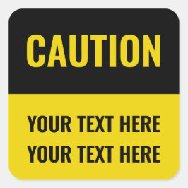 Pegatina Cuadrada Personalizado Precaución Rótulo amarillo negro