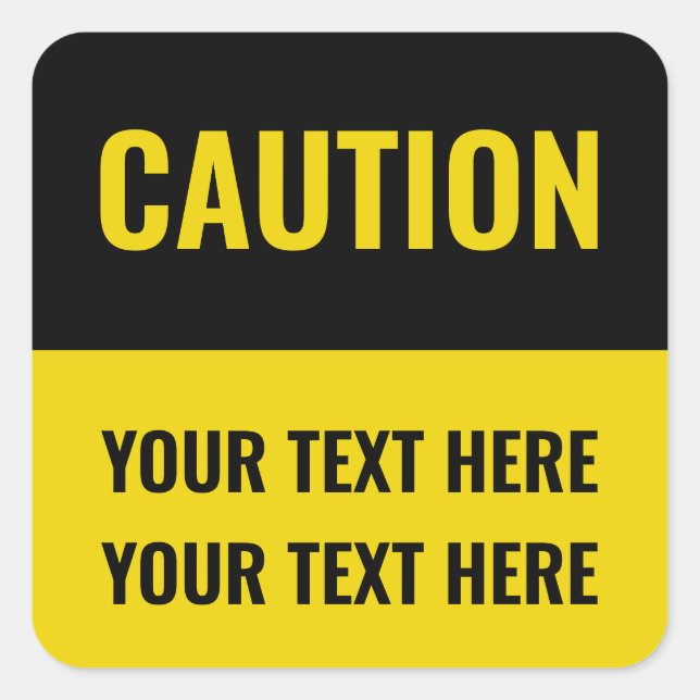 Pegatina Cuadrada Personalizado Precaución Rótulo amarillo negro (Anverso)