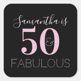Pegatina Cuadrada Personalized 50 and fabulous Black Pink Birthday