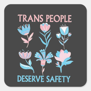 Pegatina Cuadrada Personas trans merecen el mes del orgullo por la s