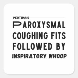 Pegatina Cuadrada Pertussis Hallmark - Tos de peluquería Médico