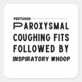 Pegatina Cuadrada Pertussis Hallmark - Tos de peluquería Médico