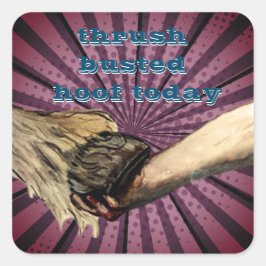 Pegatina Cuadrada pezuña batida hoy estilo de comedia