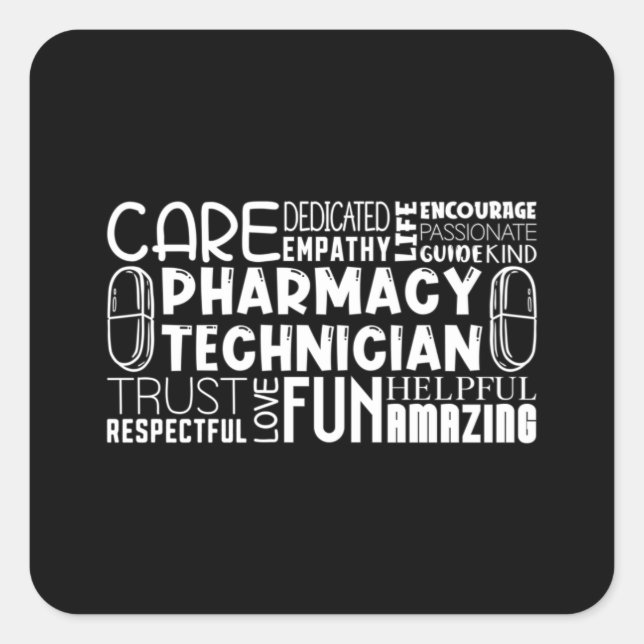 Pegatina Cuadrada Pharmacy Tech Quote Medicine Technician Pharmacist (Anverso)