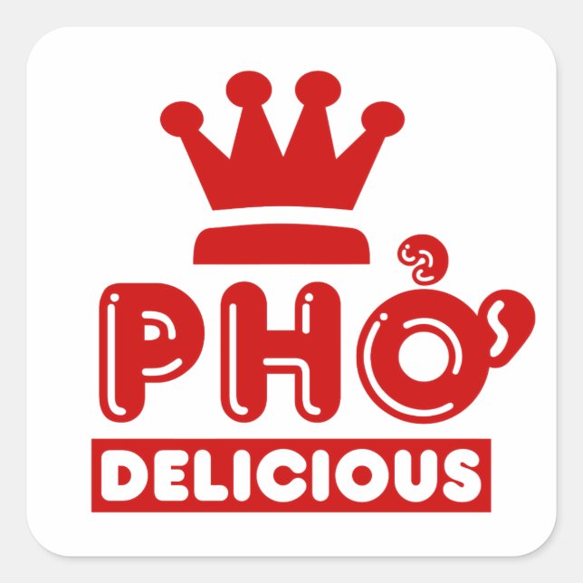 Pegatina Cuadrada Pho King Delicious (Anverso)