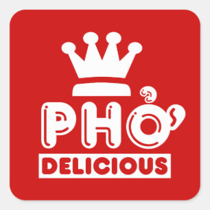Pegatina Cuadrada Pho King Delicious