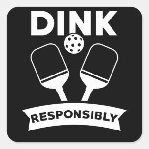 Pegatina Cuadrada Pickleball Gift Dink Responsable Pun