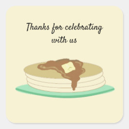 Pegatina Cuadrada Pieza De Panqueque Gracias Por Celebrar