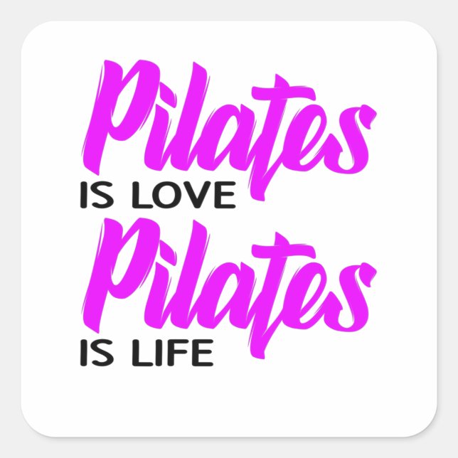 Pegatina Cuadrada pilates es amor pilates es vida (Anverso)