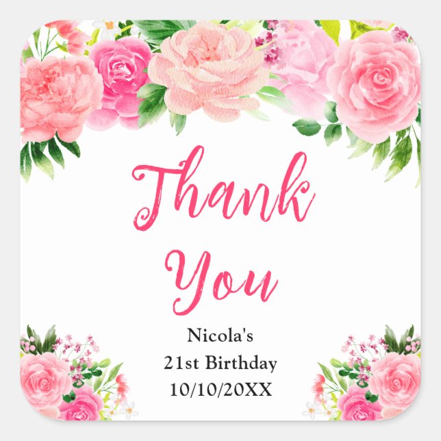 Pegatina Cuadrada Pink Roses with Foliage Birthday Thank You (Anverso)