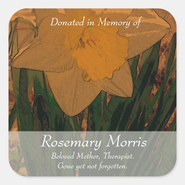 Pegatina Cuadrada Pintura de Daffodil ~ Donada en Memoria de (Anverso)