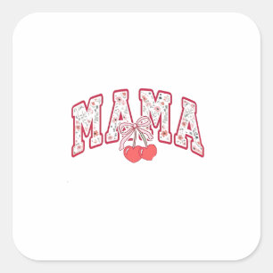 Pegatina Cuadrada Piso de Día de la Madre Mama est 2025 Coquette