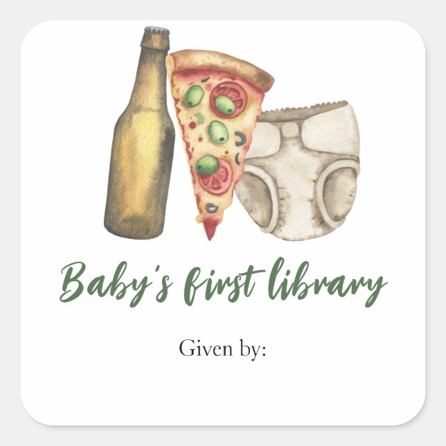 Pegatina Cuadrada Pizza, brews y Diapers - primera biblioteca para b (Anverso)