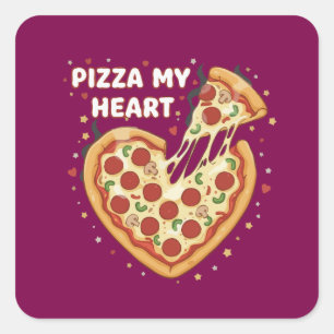 Pegatina Cuadrada Pizza Divertida Mi Corazón Castigo Comida Bonita