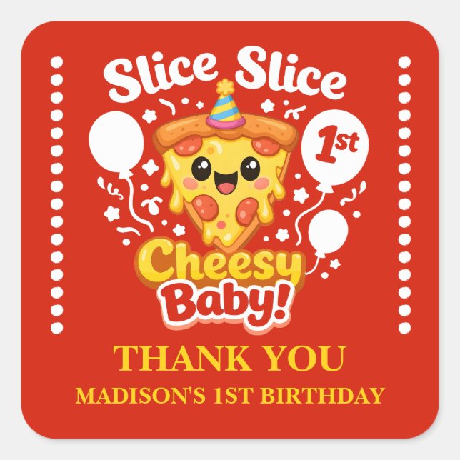 Pegatina Cuadrada Pizza Slice Party – 1st Birthday Party Favor (Anverso)