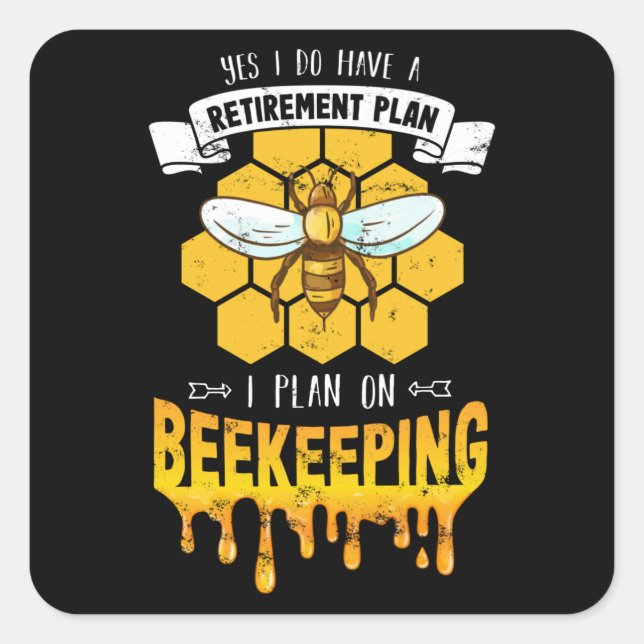 Pegatina Cuadrada Plan de Jubilación de Beekeeper - Conservación de  (Anverso)