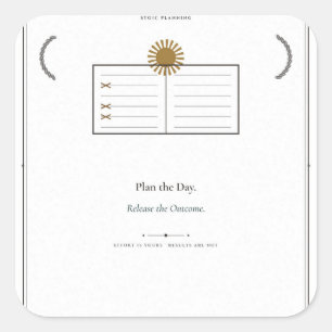 Pegatina Cuadrada Planifica el Día Sticker Estoico