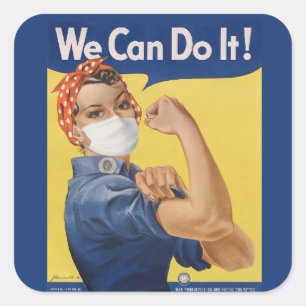 Pegatina Cuadrada ¡Podemos Hacerlo! Rosie the Riveter 2020