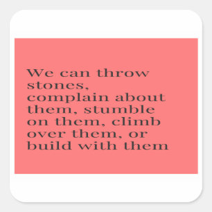 Pegatina Cuadrada Podemos quejarnos de la cita