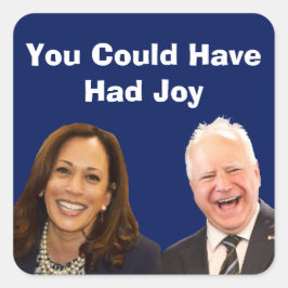 Pegatina Cuadrada Podría Haber Tenido Alegría