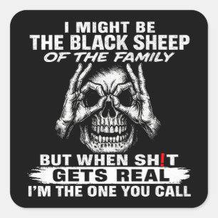 Pegatina Cuadrada Podría Ser La oveja negra de la familia