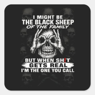 Pegatina Cuadrada Podría Ser La oveja negra de la familia
