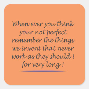 PEGATINA CUADRADA POEMA DE WORD ART ACERCA DE SER PERFECTO DE UPLIFI