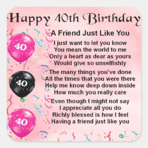 Pegatina Cuadrada Poema del amigo - 40.o cumpleaños
