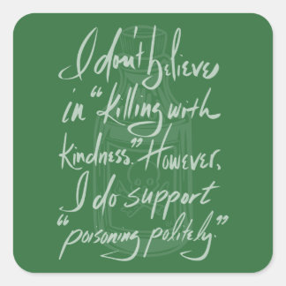 Pegatina Cuadrada Poisoning Politely