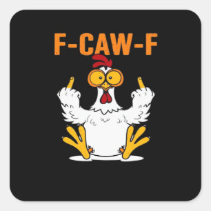 Pegatina Cuadrada Pollo de Dedos Divertidos F-Caw-F