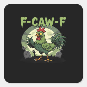 Pegatina Cuadrada Pollo divertido F Caw F Halloween vintage clásico