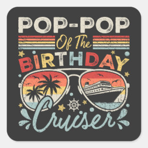 Pegatina Cuadrada Pop-Pop de vacaciones de crucero de cumpleaños