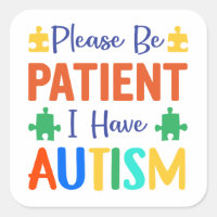 Por Favor Sea Paciente Tengo Autismo