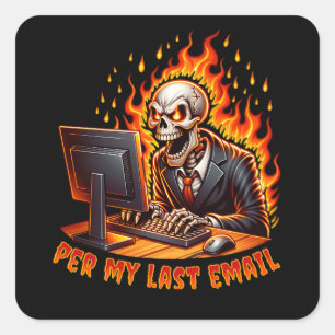 Pegatina Cuadrada Por mi último correo electrónico