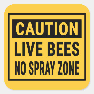 Pegatina Cuadrada Precaución Abejas en Vivo Sin Zona de Spray