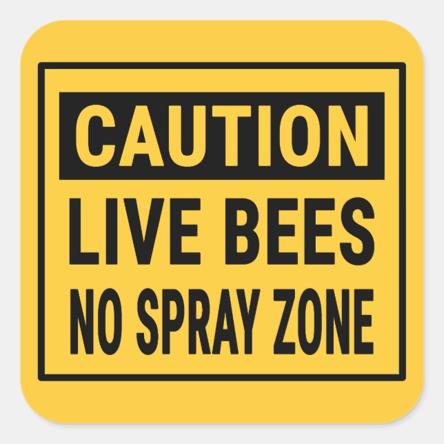 Pegatina Cuadrada Precaución Abejas en Vivo Sin Zona de Spray (Anverso)