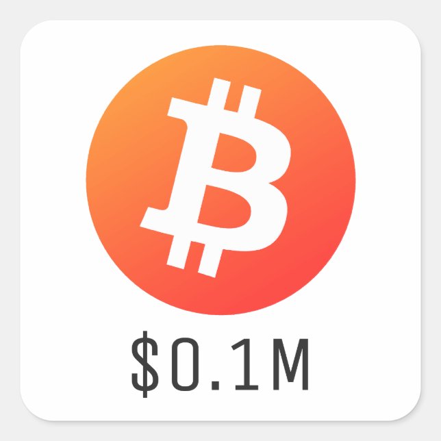 Pegatina Cuadrada Precio de Bitcoin $100K ($0.1M) Un Millón (Anverso)