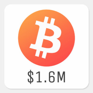 Pegatina Cuadrada Precio de bitcoin $1,600,000 ($1.6 millones) Un mi