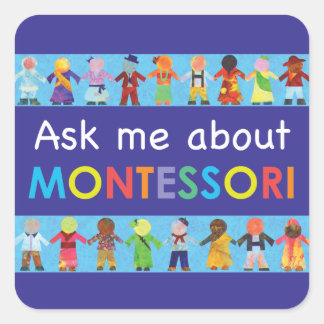 Pegatina Cuadrada Pregúntame sobre MONTESSORI