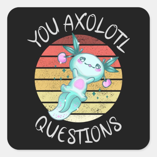 Pegatina Cuadrada Preguntas axolotl (Anverso)