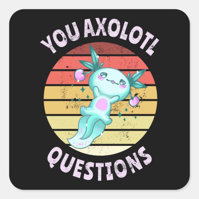 Pegatina Cuadrada Preguntas axolotl (Anverso)