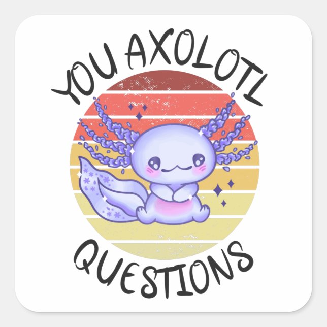 Pegatina Cuadrada Preguntas axolotl (Anverso)