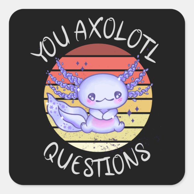 Pegatina Cuadrada Preguntas axolotl (Anverso)