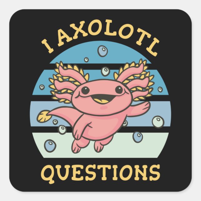 Pegatina Cuadrada Preguntas axolotl (Anverso)