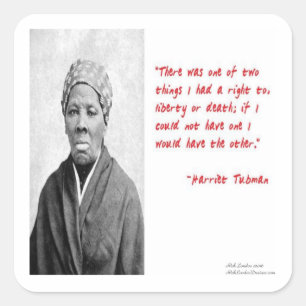 Pegatina Cuadrada Premios Harriet Tubman "Libertad O Muerte"