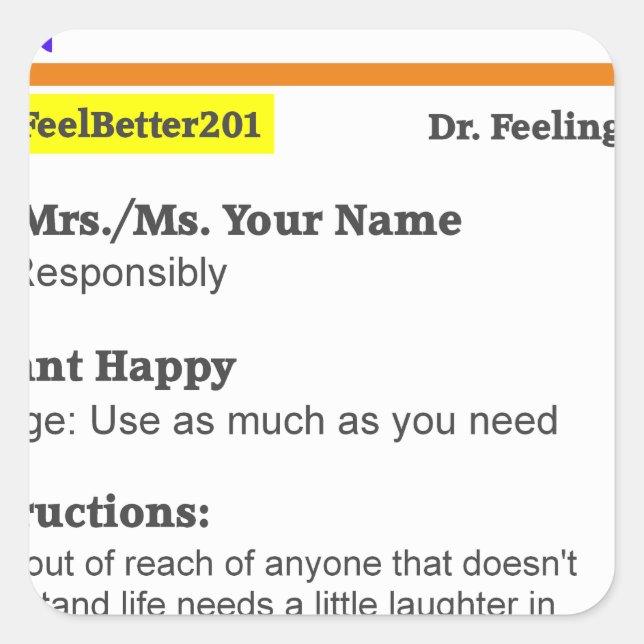 Pegatina Cuadrada Prescripción divertida del rx (Anverso)
