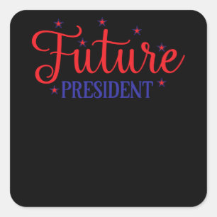 Pegatina Cuadrada Presidente futuro de Estados Unidos